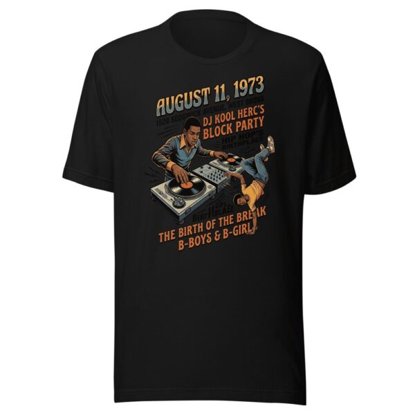 DJ Kool Herc August 11 1973 Hip Hop Origin T-Shirt — Retro Radical