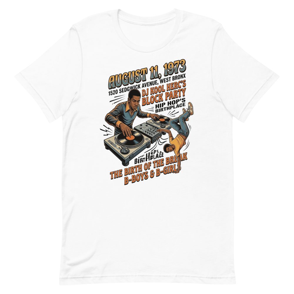 DJ Kool Herc August 11 1973 Hip Hop Birth T-Shirt