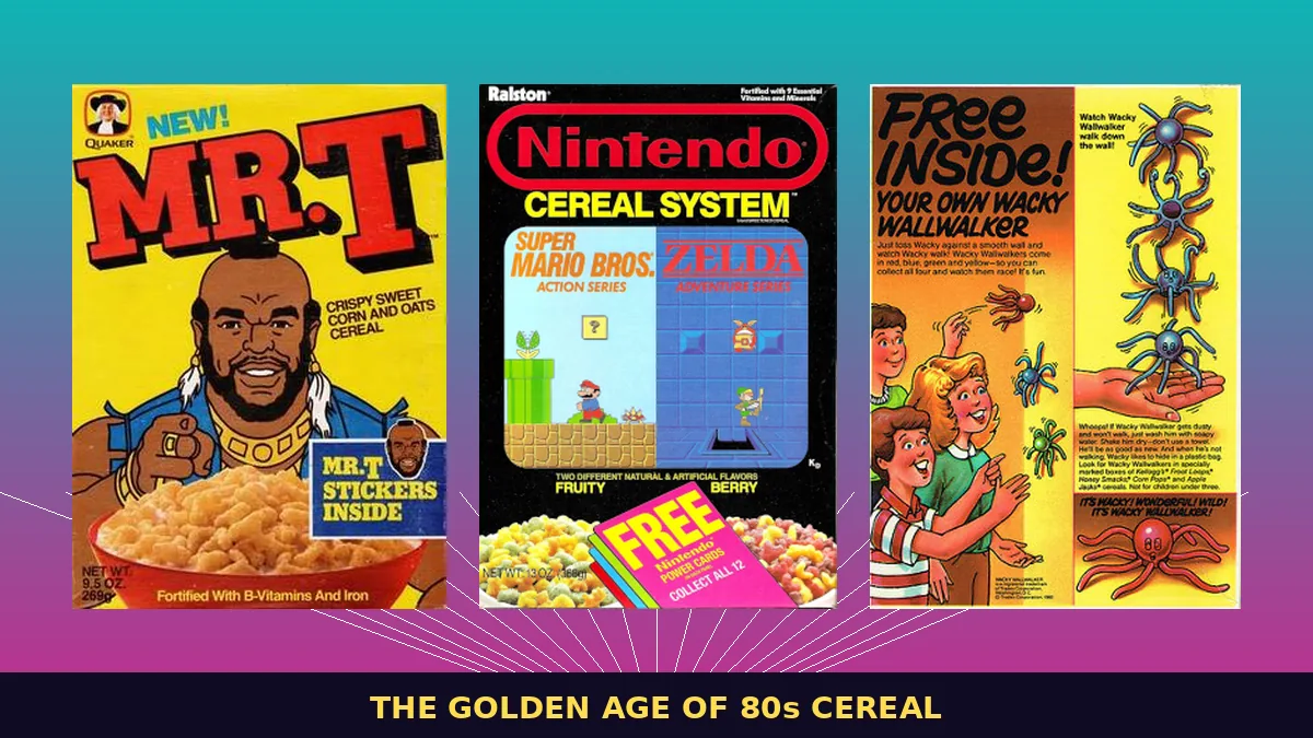 The golden age of 80s cereal — Mr. T, Nintendo Cereal System, and the Wacky WallWalker prize